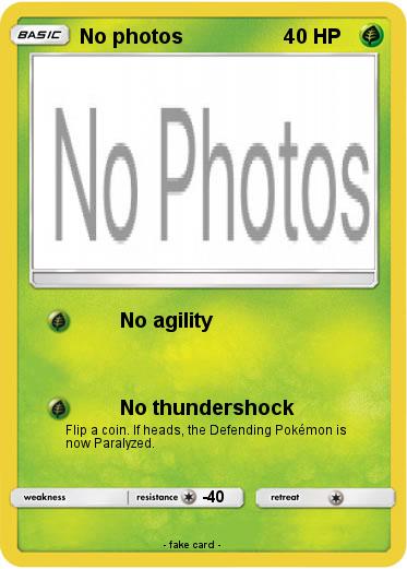 Pokemon No photos