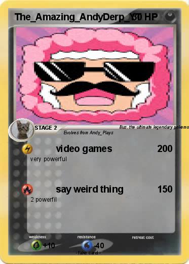 Pokemon The_Amazing_AndyDerp_YT