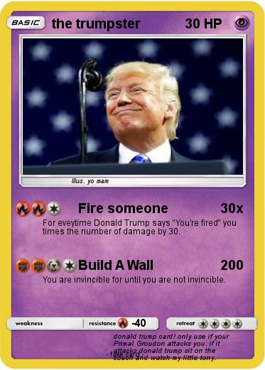 Pokemon the trumpster