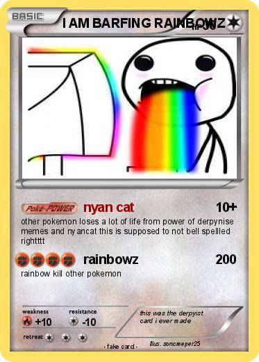 Pokemon I AM BARFING RAINBOWZ
