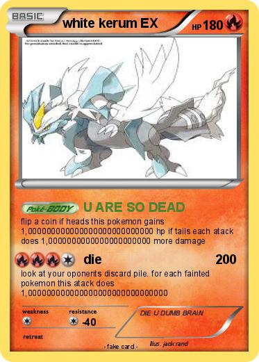 Pokemon white kerum EX