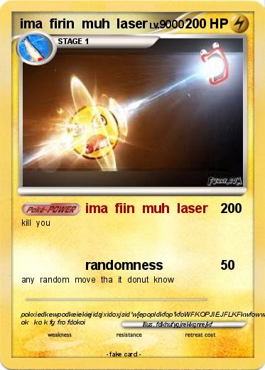 Pokemon ima  firin  muh  laser