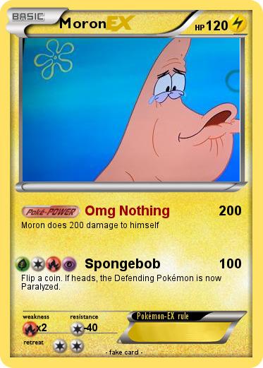 Pokemon Moron
