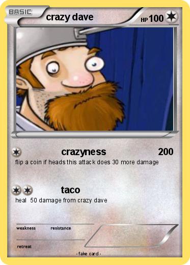 Pokemon crazy dave