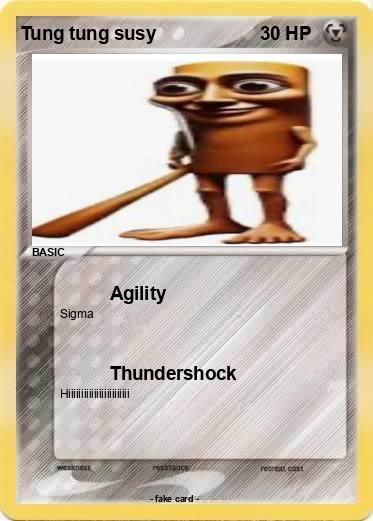 Pokemon Tung tung susy