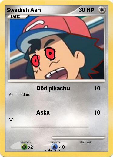 Pokemon Swedish Ash