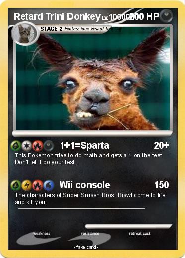 Pokemon Retard Trini Donkey