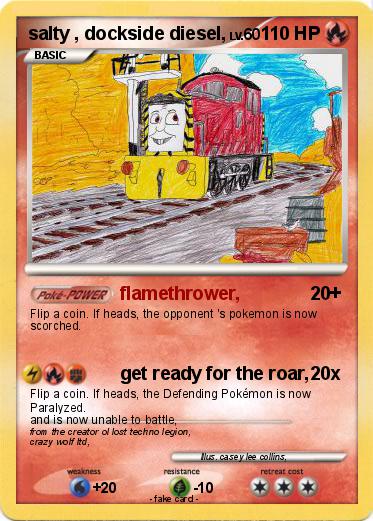 Pokemon salty , dockside diesel,