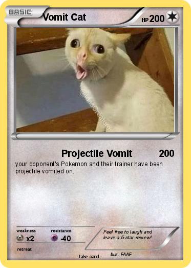 Pokemon Vomit Cat