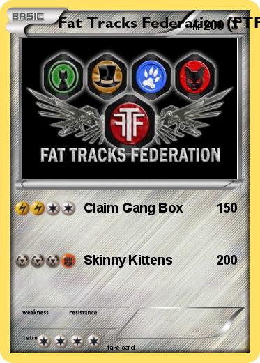 Pokemon Fat Tracks Federation (FTF)