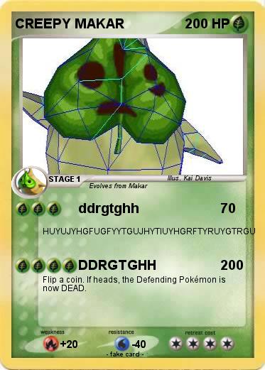 Pokemon CREEPY MAKAR