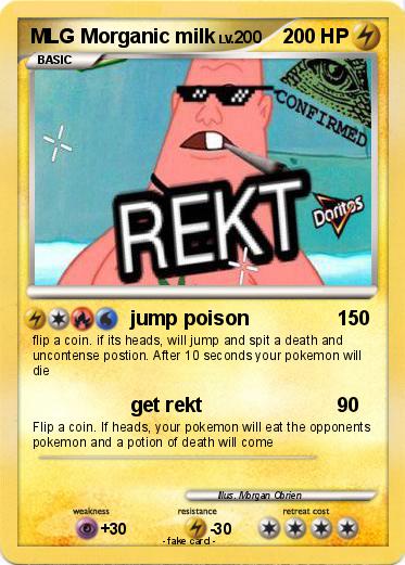 Pokemon MLG Morganic milk