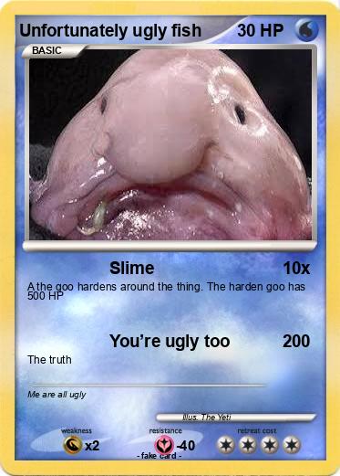 Pokemon Unfortunately ugly fish