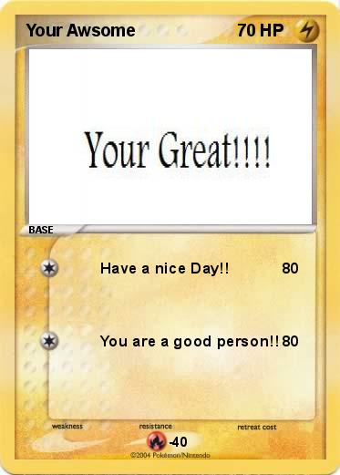 Pokemon Your Awsome