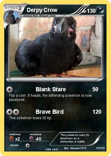 Pokemon Derpy Crow