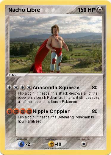 Pokemon Nacho Libre