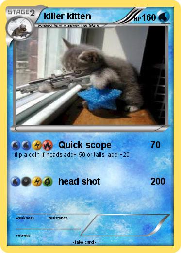 Pokemon killer kitten