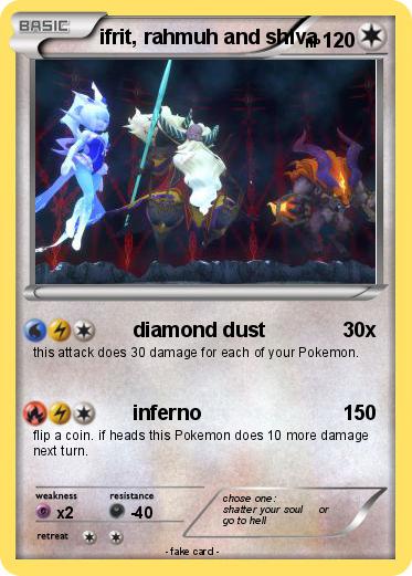 Pokemon ifrit, rahmuh and shiva