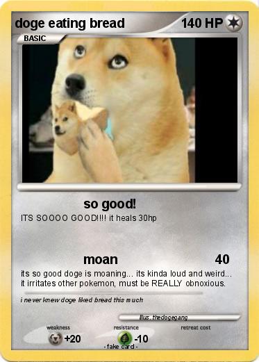 Pokemon doge eating bread