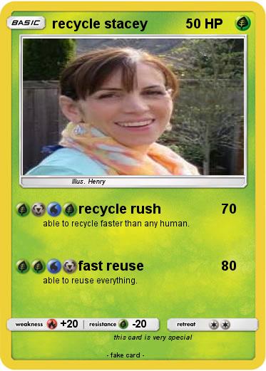 Pokemon recycle stacey