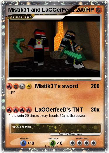 Pokemon Mistik31 and LaGGerFeed.