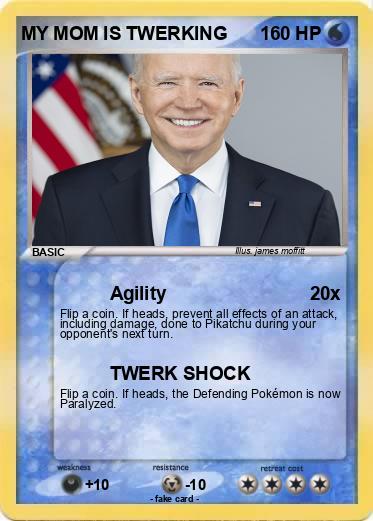 Pokemon MY MOM IS TWERKING