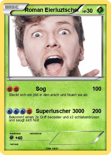Pokemon Roman Eierluztscher