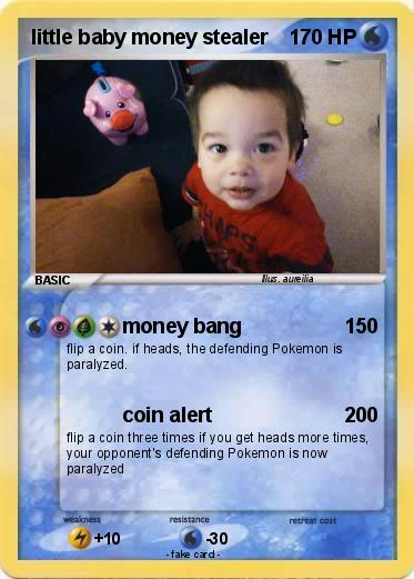 Pokemon little baby money stealer