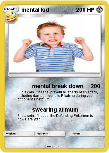Pokemon mental kid
