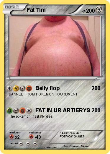 Pokemon Fat Tim
