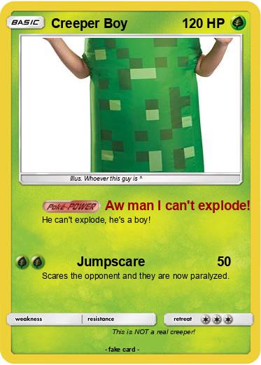 Pokemon Creeper Boy