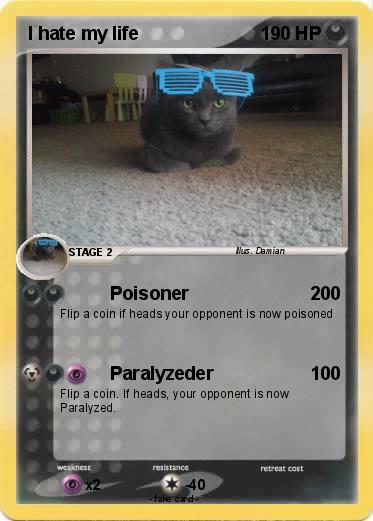 Pokemon I hate my life