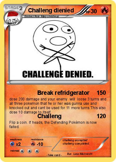 Pokemon Challeng dienied