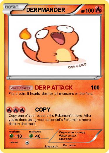 Pokemon DERPMANDER
