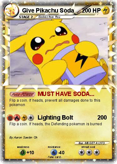 Pokemon Give Pikachu Soda