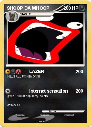 Pokemon SHOOP DA WHOOP