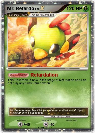 Pokemon Mr. Retardo