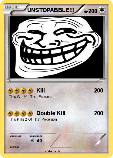 Pokemon UNSTOPABBLE!!!