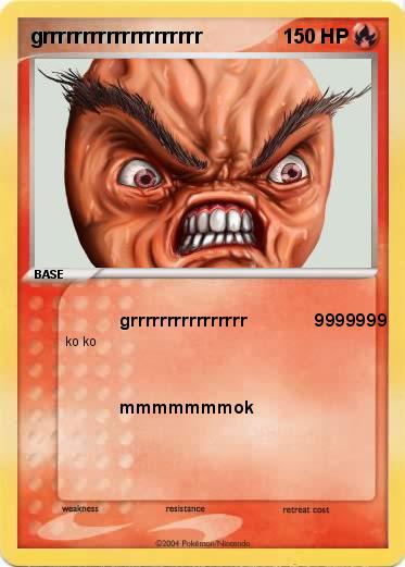 Pokemon grrrrrrrrrrrrrrrrrrrr