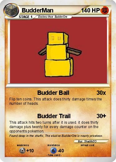 Pokemon BudderMan