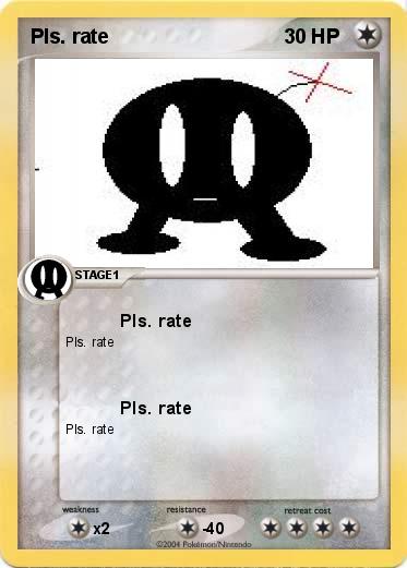 Pokemon Pls. rate