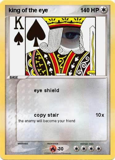 Pokemon king of the eye