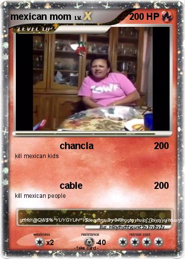 Pokemon mexican mom