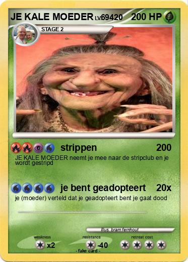 Pokemon JE KALE MOEDER