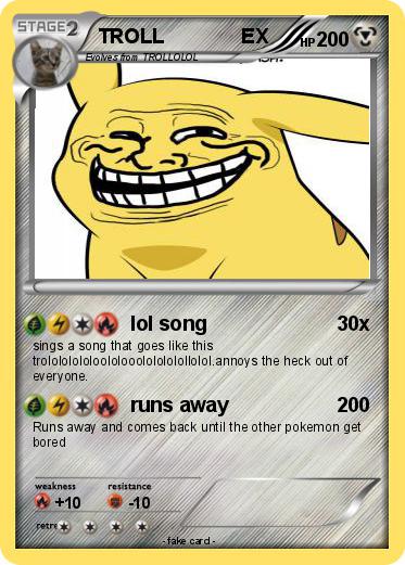 Pokemon TROLL              EX