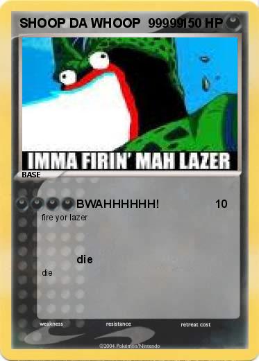 Pokemon SHOOP DA WHOOP  99999