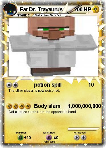 Pokemon Fat Dr. Trayaurus