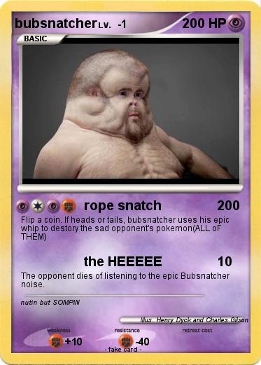 Pokemon bubsnatcher