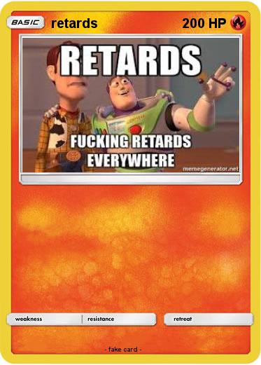 Pokemon retards