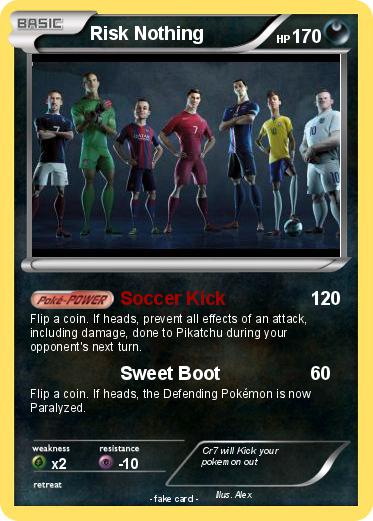 Pokemon Risk Nothing